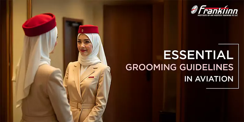 Essential Grooming Guidelines in Aviation